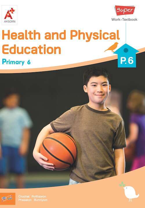 Super Health and Physical Education Work-Textbook Primary 6